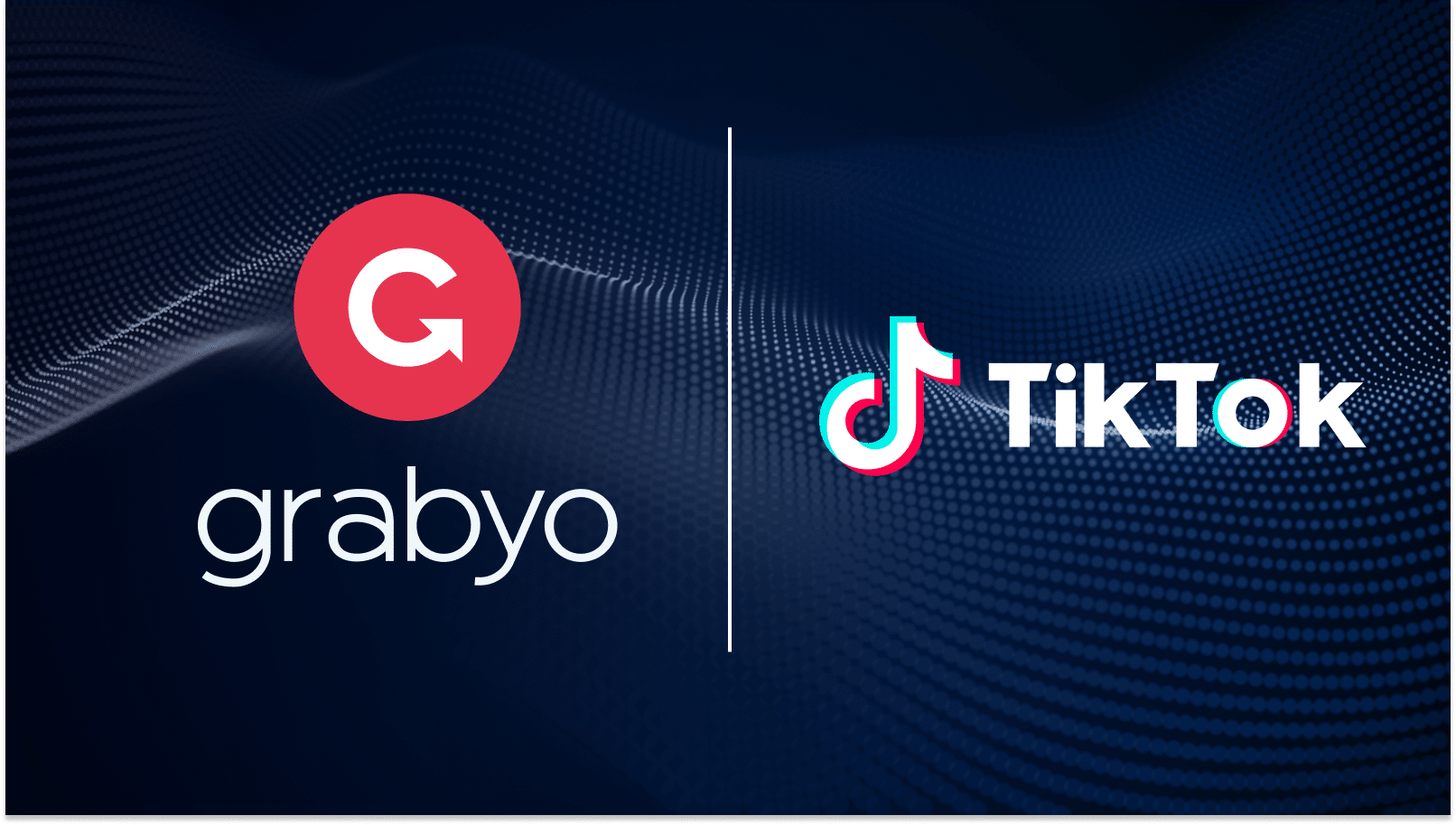 Grabyo partners with TikTok: It’s time to go viral