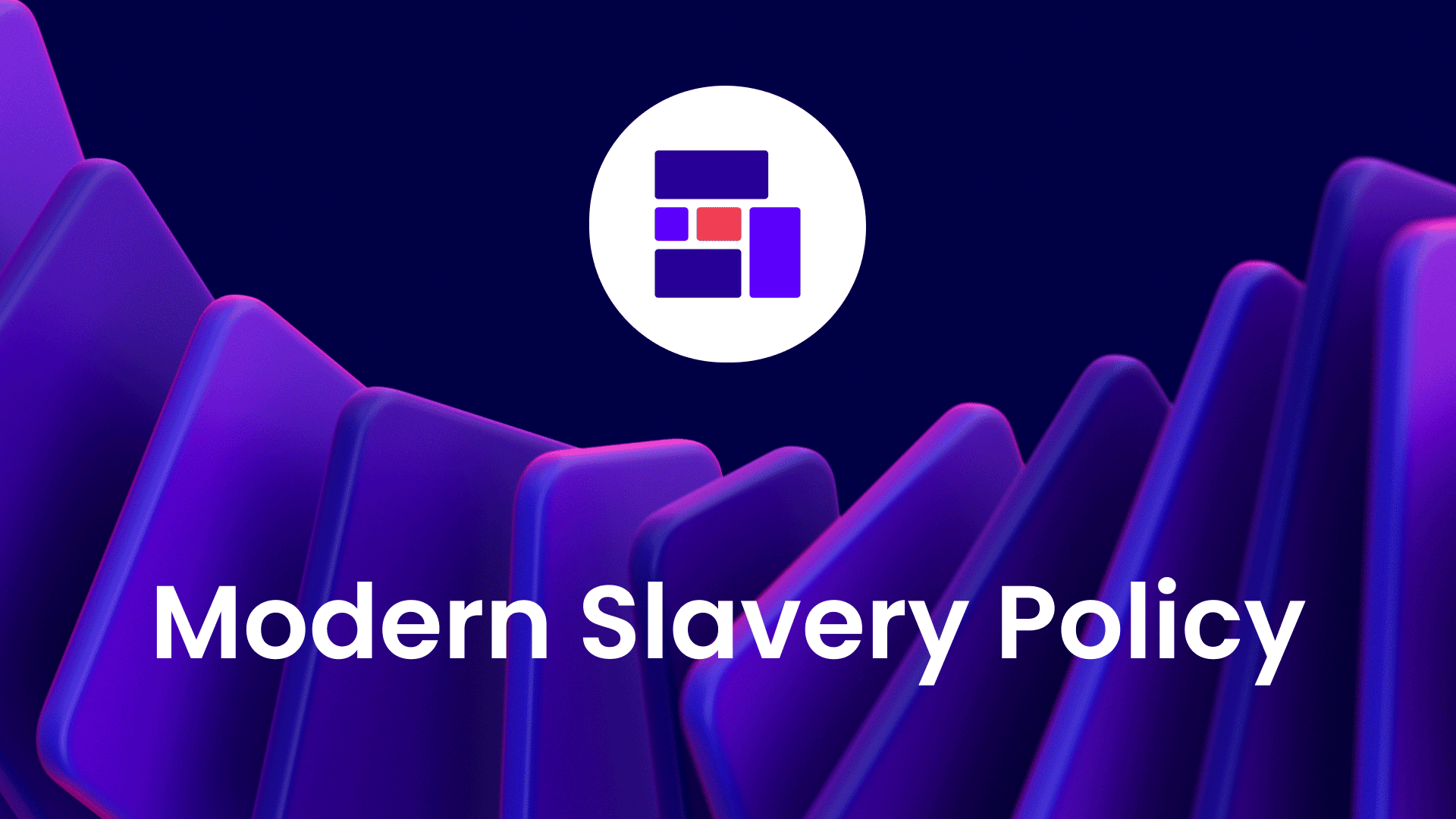 Modern Slavery Policy   Modern Slavery Policy Feature Image 