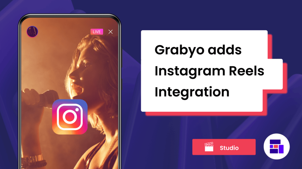 grabyo instagram reels integrations