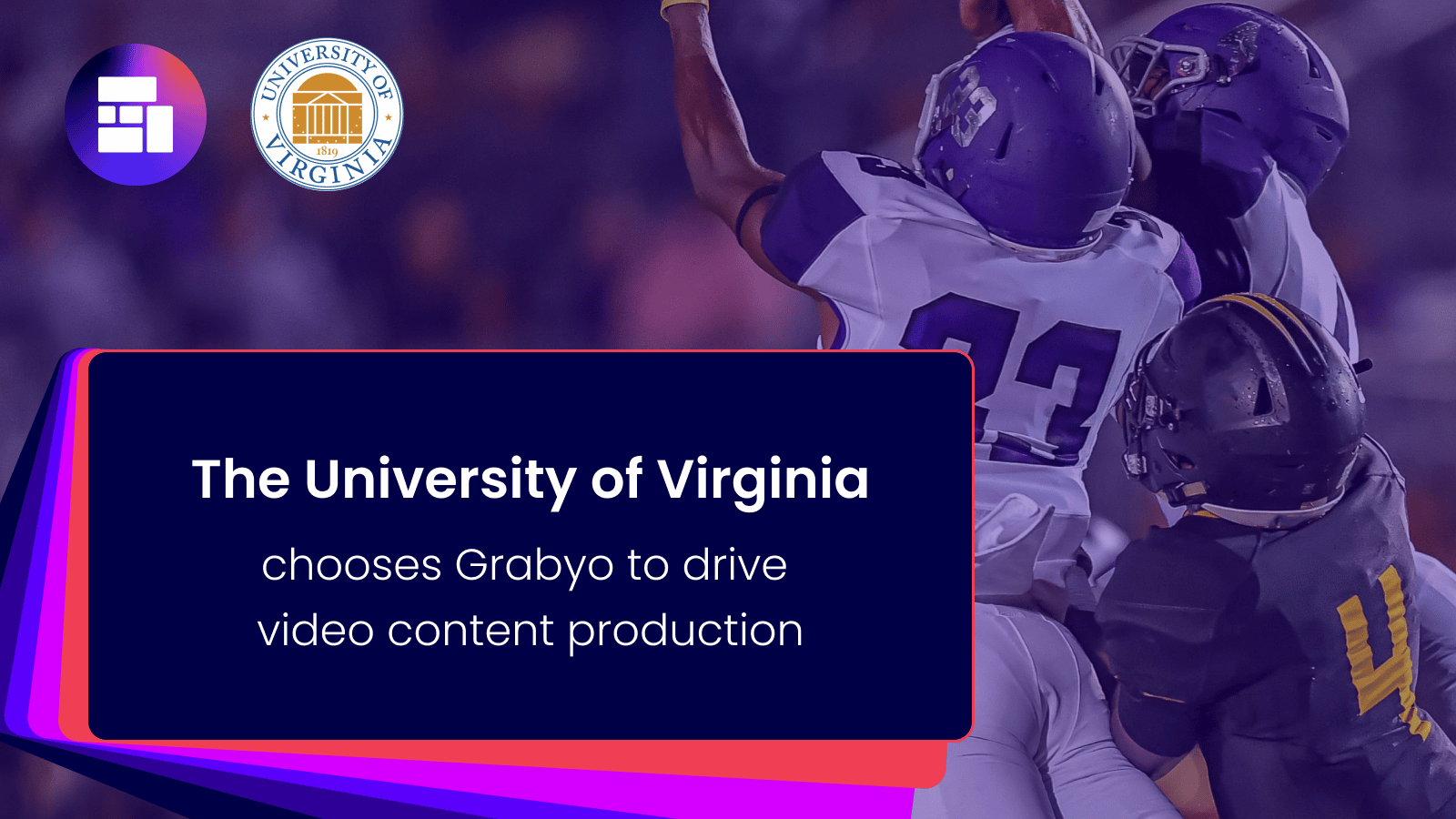 The University of Virginia choses Grabyo to drive video content production