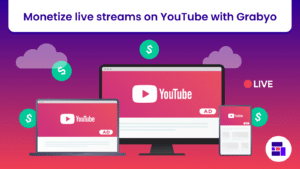 Monetize live streams on YouTube with Grabyo