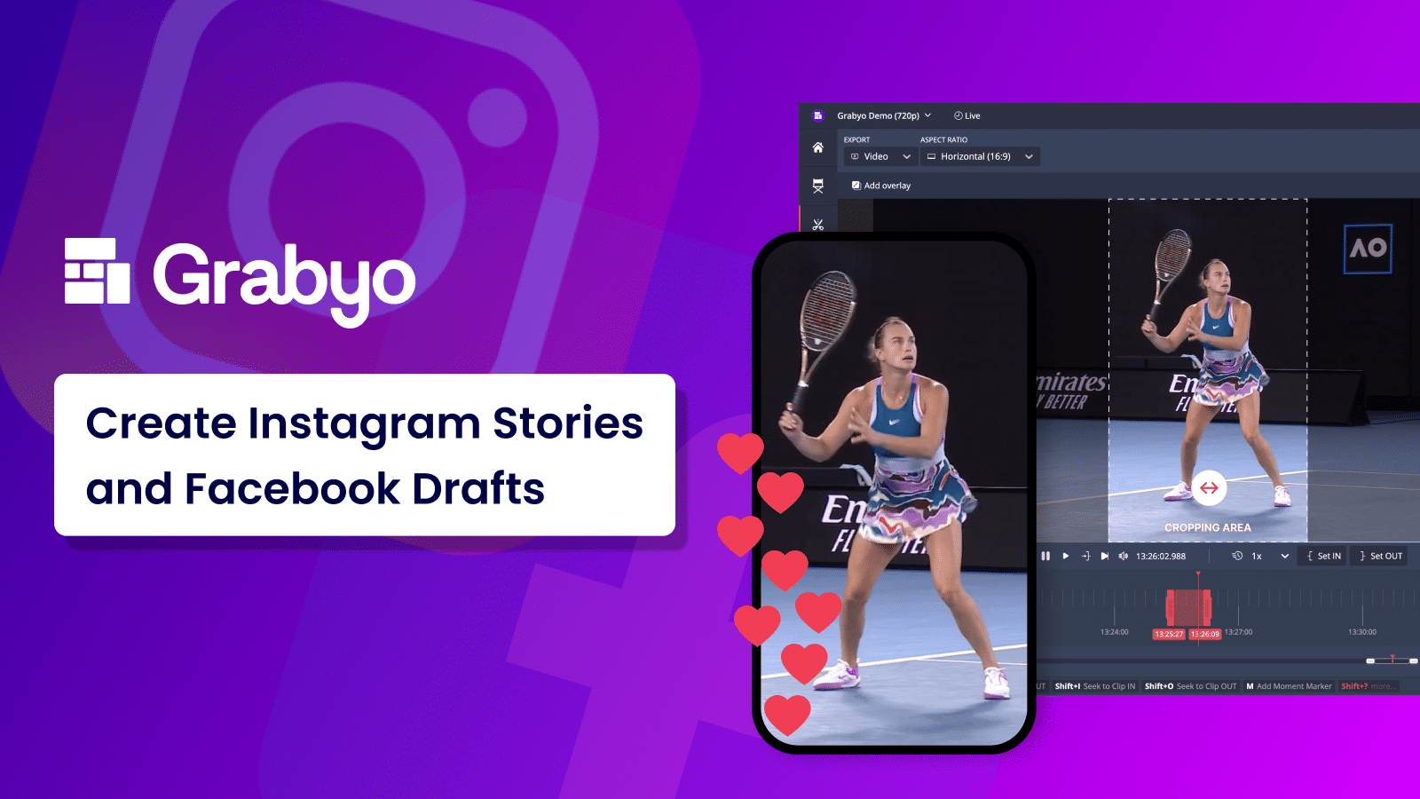 Grabyo adds Instagram Stories and Facebook Drafts to social integrations