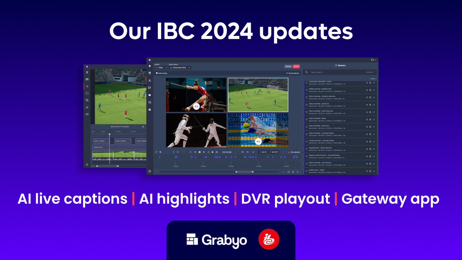 Grabyo to launch AI highlights, automated live captions and DVR playout at IBC 2024