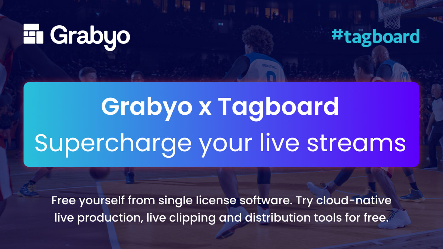 Grabyo & Tagboard combine cloud platforms to boost fan engagement for US sports teams