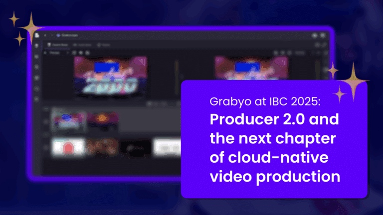 Grabyo at IBC 2025: Producer 2.0 and the next chapter of cloud-native video production