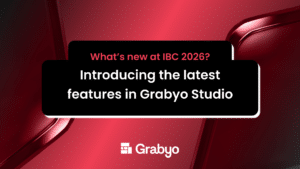 What’s new at IBC 2026: Introducing the latest features in Grabyo Studio